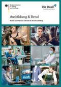 BMBF: Ausbildung und Beruf, Stand 08/2020